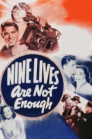 Nine Lives Are Not Enough' Poster
