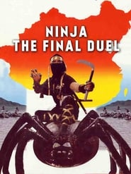 Ninja The Final Duel' Poster
