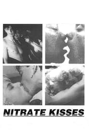 Nitrate Kisses' Poster