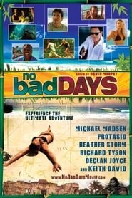 No Bad Days' Poster