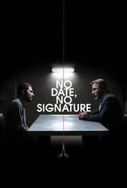 No Date No Signature' Poster