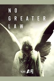No Greater Law' Poster