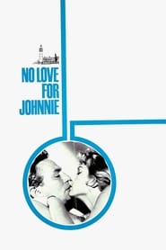 No Love for Johnnie' Poster