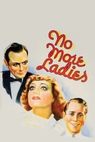 No More Ladies' Poster