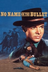 No Name on the Bullet' Poster