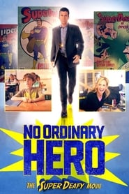 No Ordinary Hero The SuperDeafy Movie' Poster