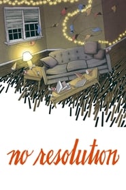 No Resolution' Poster