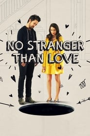 No Stranger Than Love' Poster