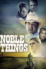 Noble Things' Poster