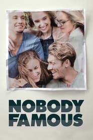 Nobody Famous' Poster