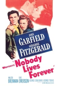 Nobody Lives Forever' Poster