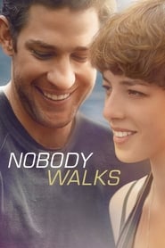 Nobody Walks' Poster
