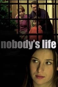 Nobodys Life' Poster
