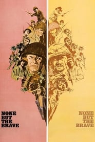 None But the Brave' Poster