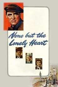 None But the Lonely Heart' Poster