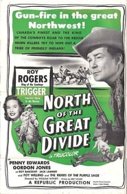 North of the Great Divide' Poster
