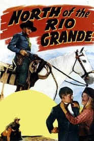 North of the Rio Grande' Poster