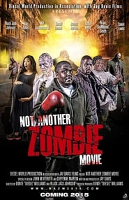 Not Another Zombie MovieAbout the Living Dead' Poster