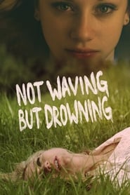 Not Waving but Drowning' Poster