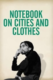 Notebook on Cities and Clothes' Poster