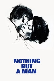 Nothing But a Man' Poster
