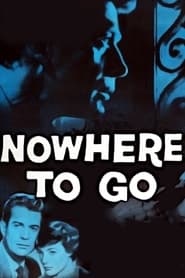 Nowhere to Go' Poster