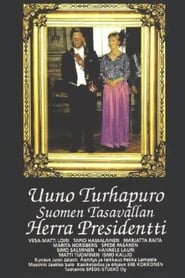 Uuno Turhapuro Suomen Tasavallan Herra Presidentti' Poster