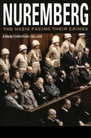 Nuremberg The Nazis Facing their Crimes' Poster