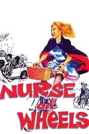Nurse on Wheels' Poster