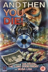 And Then You Die' Poster
