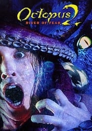 Octopus 2 River of Fear' Poster