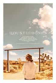 Of Dust and Bones' Poster