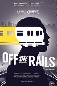 Off the Rails' Poster