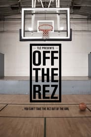 Off the Rez' Poster