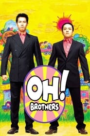 Oh Brothers' Poster