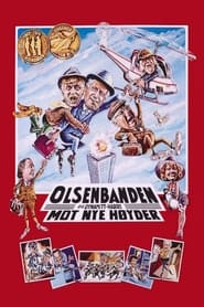 The Olsen Gang and DynamiteHarry Towards New Heights' Poster