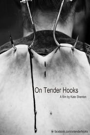 On Tender Hooks' Poster