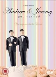Andrew and Jeremy Get Married' Poster