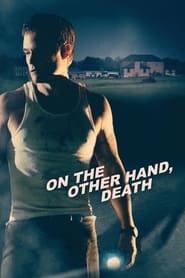 On the Other Hand Death Poster
