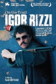 On the Trail of Igor Rizzi' Poster