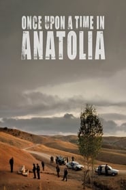 Once Upon a Time in Anatolia' Poster
