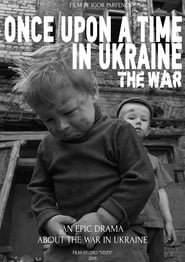 Once Upon a Time in Ukraine The War' Poster