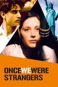 Once We Were Strangers' Poster
