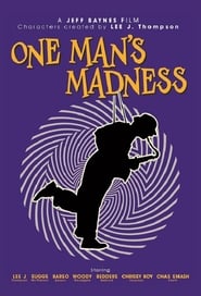 One Mans Madness' Poster