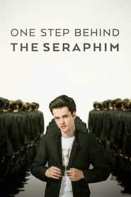 One Step Behind the Seraphim' Poster