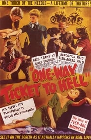 One Way Ticket to Hell' Poster