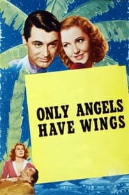 Only Angels Have Wings' Poster