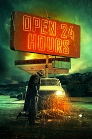 Open 24 Hours' Poster