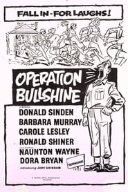 Operation Bullshine' Poster