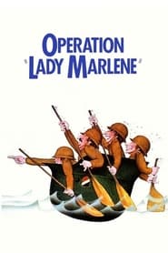 Operation Lady Marlene' Poster